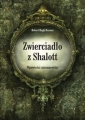Robert Hugh Benson – Zwierciadło z Shalott. Opowieści niesamowite