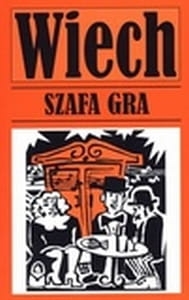 Stefan Wiechecki "Wiech" - Szafa gra