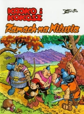 Janusz Christa – Kajko i Kokosz. Zamach na Milusia