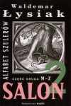 Waldemar Łysiak - Alfabet szulerów część II M-Z