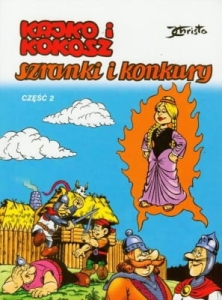 Janusz Christa – Kajko i Kokosz. Szranki i konkury Część 2