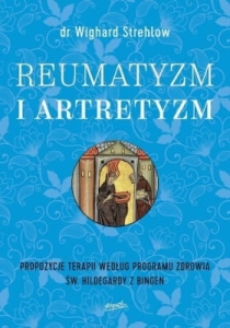 dr Wighard Strehlow – Reumatyzm i artretyzm