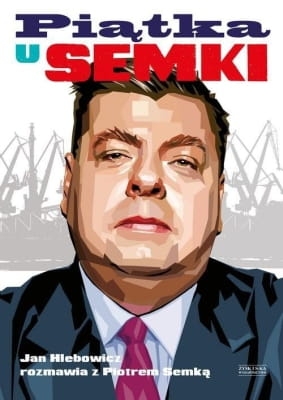 Piotr Semka, Jan Hlebowicz – Piątka U Semki
