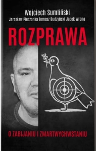 Wojciech Sumliński - Rozprawa