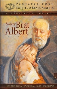 Marek Balon - Święty Brat Albert