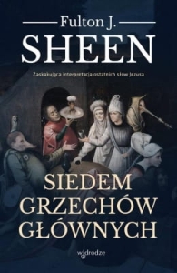 Fulton J. Sheen – Siedem grzechów głównych