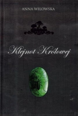 Anna Wilowska – Klejnot Królowej