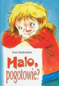 Ewa Stadtmüller - Halo, pogotowie?
