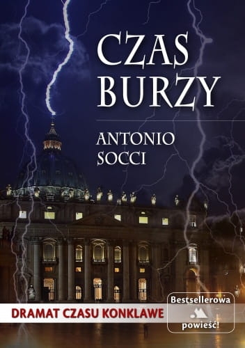 Antonio Socci - Czas burzy