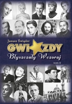 Janusz Świąder - Gwiazdy Błyszczały Wczoraj Tom 2