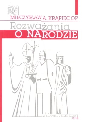 Mieczysław A. Krąpiec OP – Rozważania o narodzie