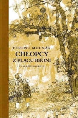 Ferenc Molnár – Chłopcy z Placu Broni