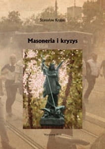 Stanisław Krajski - Masoneria i kryzys