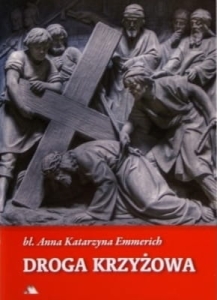 Anna Katarzyna Emmerich – Droga krzyżowa