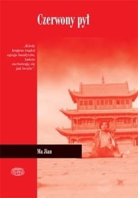 Ma Jian – Czerwony pył
