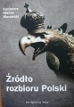 Kazimierz Morawski - Źródło rozbioru Polski