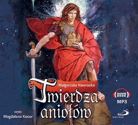 Małgorzata Nawrocka – Twierdza aniołów /audiobook/