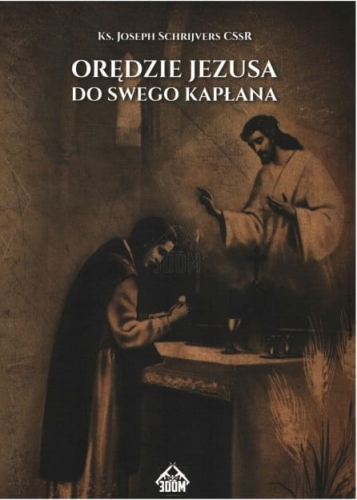 ks. Joseph Schrijvers - Orędzie Jezusa do Swego Kapłana