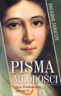 Pauline Jaricot – Pisma Młodości