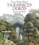 Frances Hodgson Burnett - Tajemniczy ogród