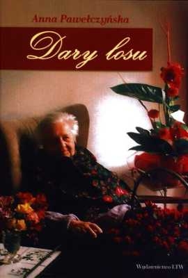 Anna Pawełczyńska - Dary losu