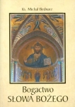 Michał Bednarz – Bogactwo Słowa Bożego