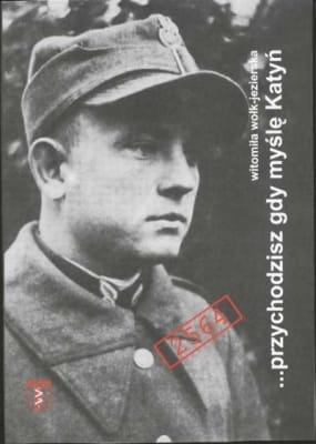 Przychodzisz gdy myślę Katyń