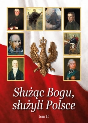 Janusz Pulnar – Służąc Bogu, służyli Polsce Tom II