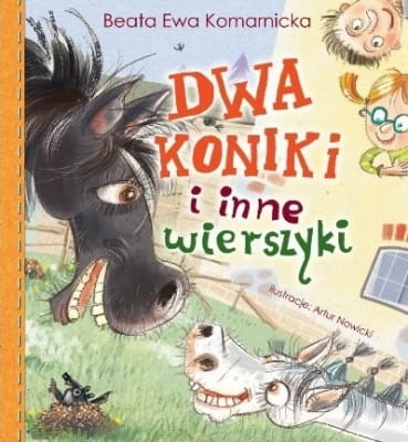 Beata Ewa Komarnicka - Dwa koniki i inne wierszyki /audio/ 