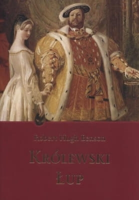 Robert Hugh Benson – Królewski łup