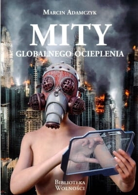 Marcin Adamczyk – Mity globalnego ocieplenia