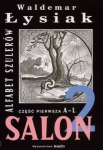 Waldemar Łysiak - Alfabet szulerów część I A-L