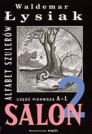 Waldemar Łysiak - Alfabet szulerów część I A-L 