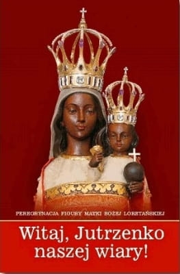 Witaj, Jutrzenko naszej wiary!