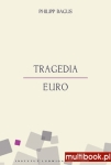 Philipp Bagus - Tragedia euro EBOOK